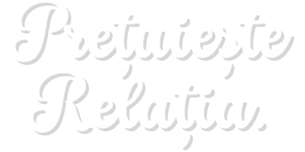 Prețuiește Relația